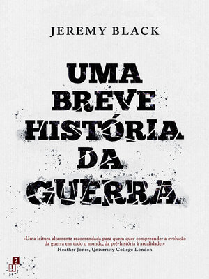 cover image of Uma Breve História da Guerra
